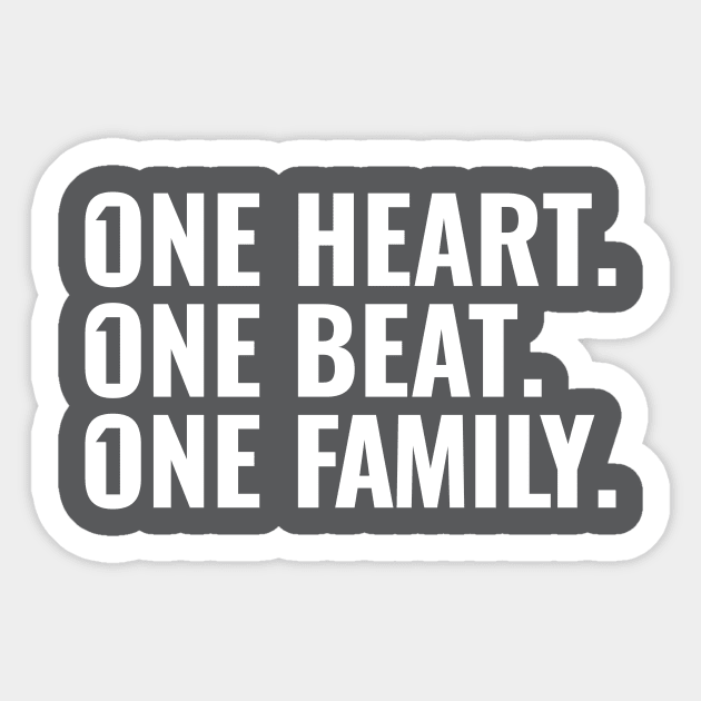 One heart. One beat. One family. Sticker by Magicform